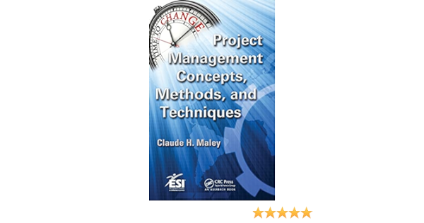 Project Management: Concepts, Methods, Techniques – BookSite